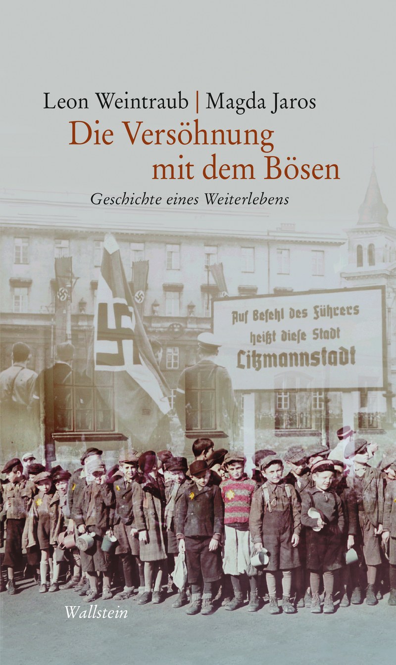 Leon Weintraub, "Die Versöhnung mit dem Bösen" COVER
