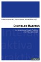 Konzeptband „Digitaler Habitus“ (2021)
