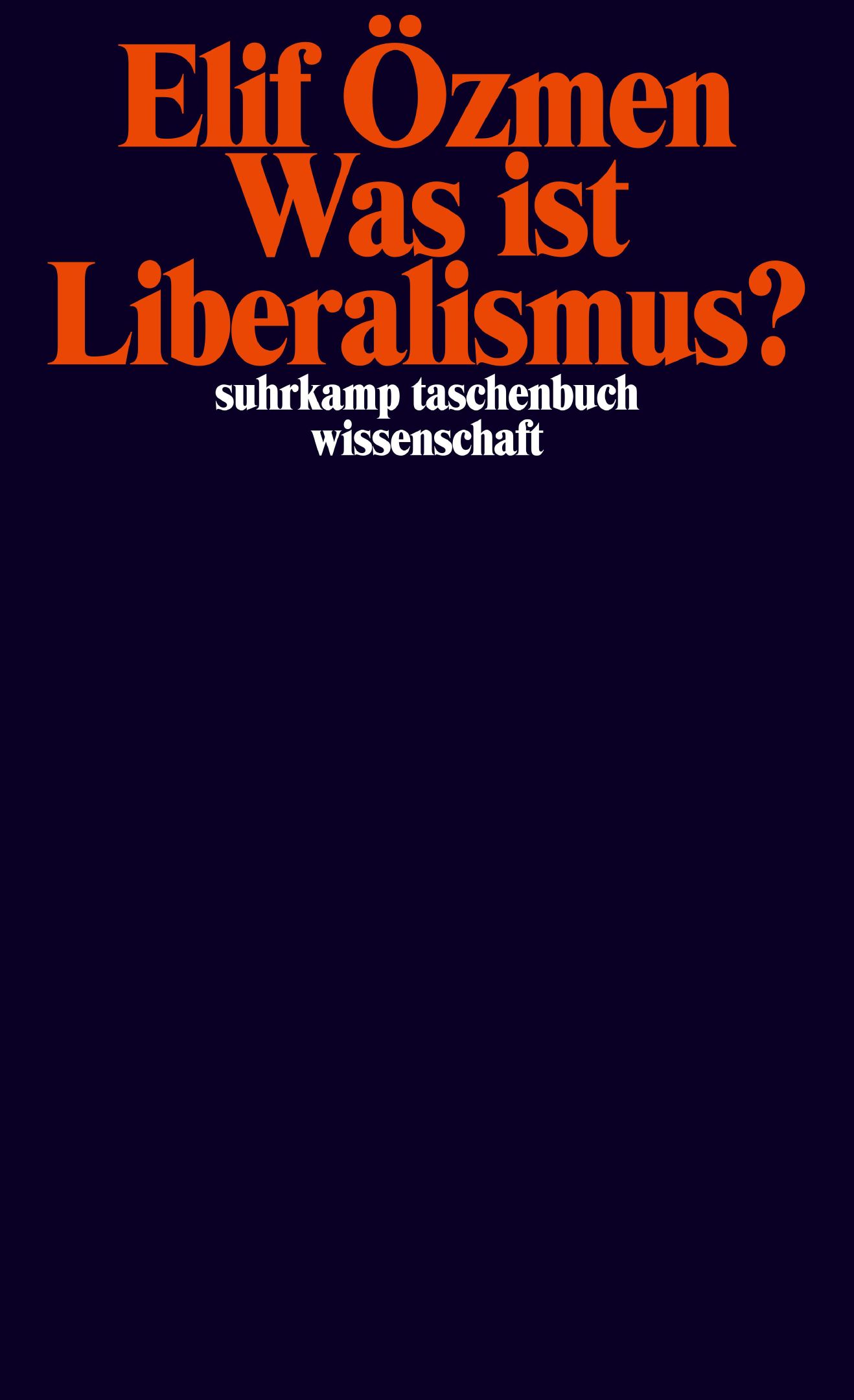 "Was ist Liberalismus" Elif Özmen