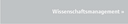 Kachel: Rechteck in Farben der PE die auf Unterseite Wissenschaftsmanagementt verlinkt / Tile: Square in HRD colors linking to the page Science Management