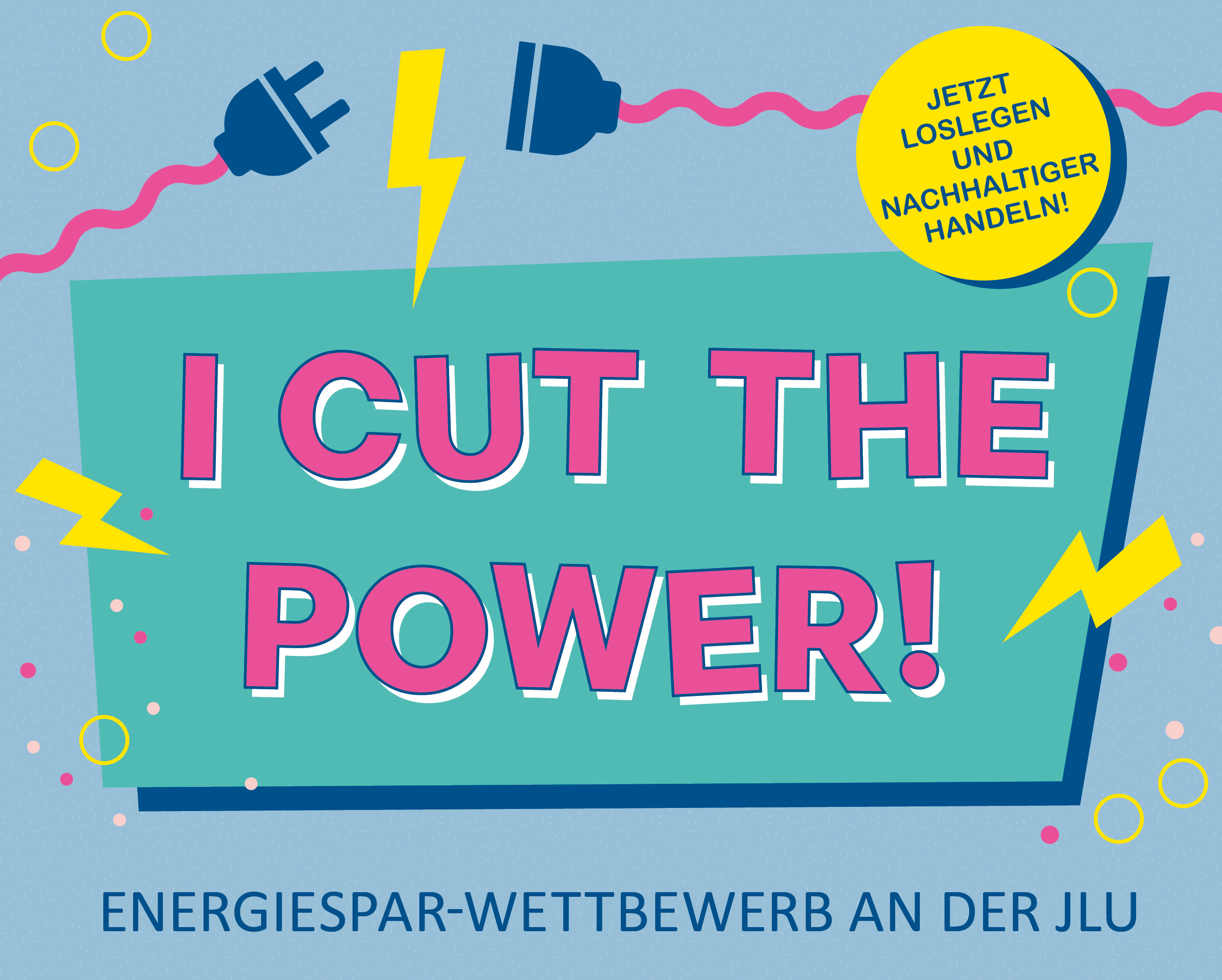 NEU_Energiesparwettbewerb-I-cut-the-power-quer.png