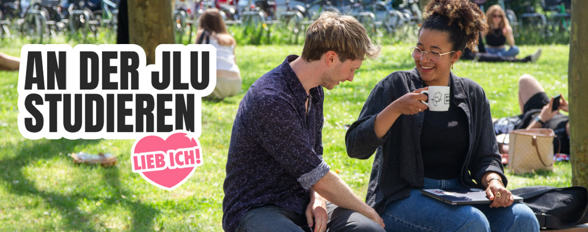 Bild enthält die Aufschrift An der JLU studieren und ein rosafarbenes Herz mit der Aufschrift Lieb ich!