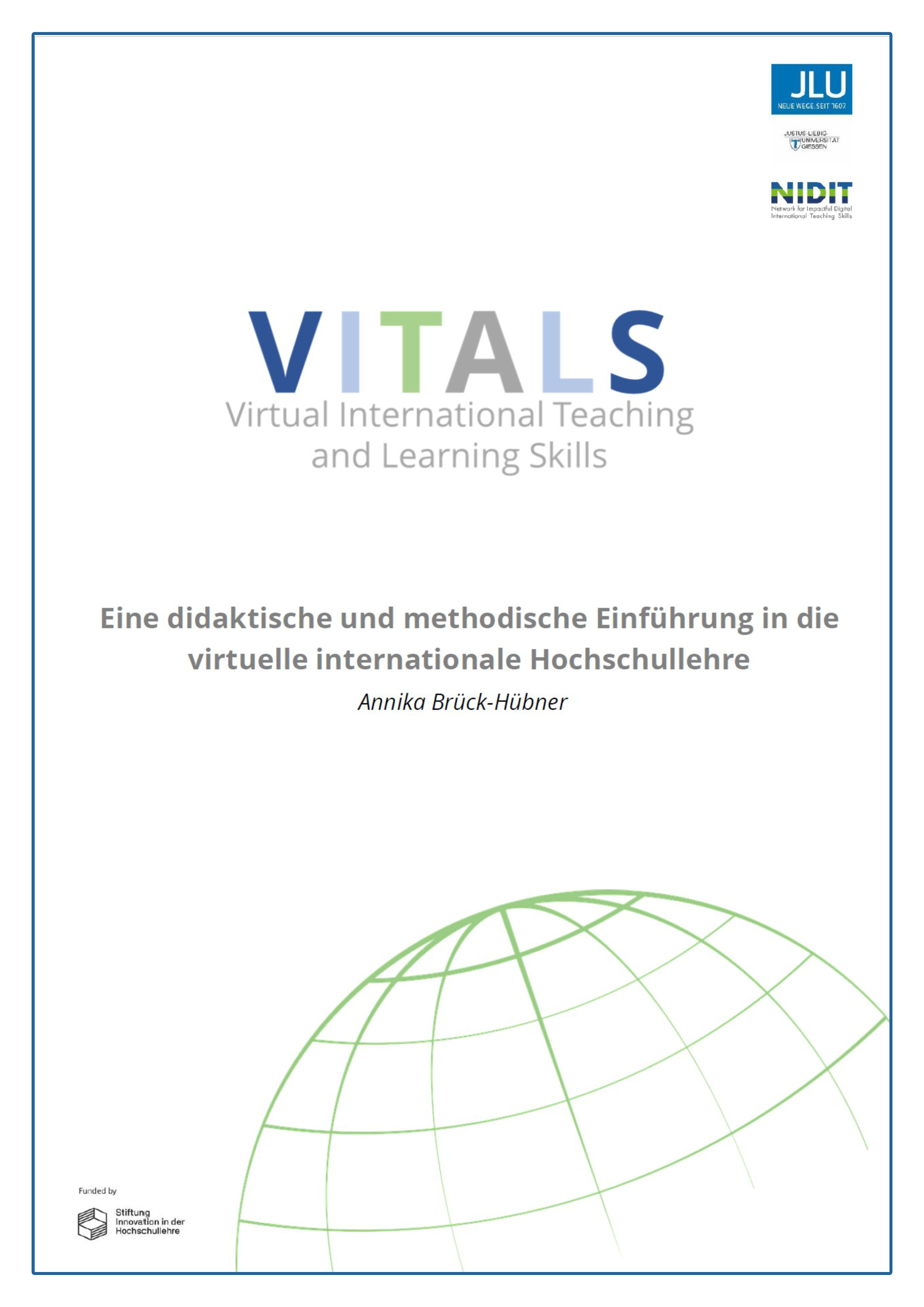 VITALS: Eine didaktische und methodische Einführung in die virtuelle internationale Hochschullehre auf Deutsch