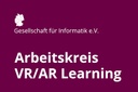 Arbeitskreis VR AR Learning