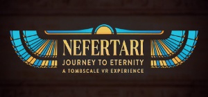 Nefertati: Journey to Eternity