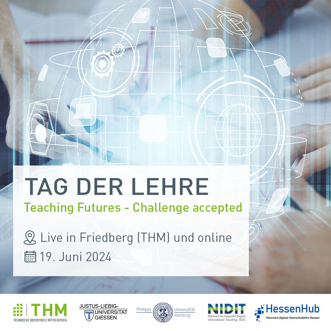 Tag der Lehre - Teaching Futures - Challenge accepted