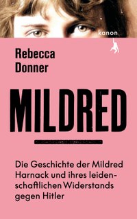 Cover des Buchs „Mildred“ von Rebecca Donner.