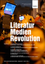 Literatur, Medien, Revolution