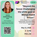 11052026_Janina Schlüsselburg_Beyond the fence Challenging the white gaze at Manus Island Prison.png