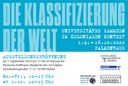 Ausstellungseröffnung "Die Klassifizierung der Welt - universitäres Sammeln im kolonialen Kontext", 01.09.2022