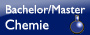 Bachelor / Master Chemie