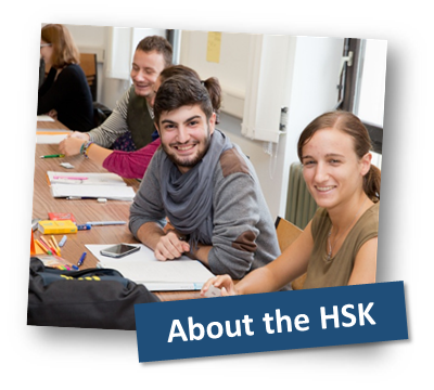 About the HSK About the HSK