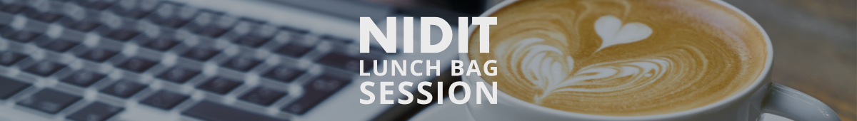 Laptop and a coffee cup, a white lettering saying NIDIT Lunch Bag Session