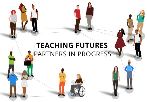 Illustration of several people on a white background. The people are connected by thin lines. The depicted individuals are diverse, including a person in a wheelchair and people of different skin tones. In the center of the image is the text "TEACHING FUTURES PARTNERS IN PROGRESS."