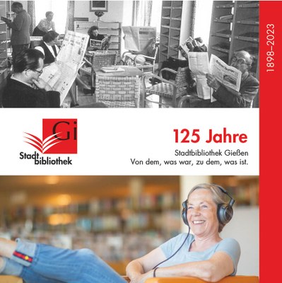 Wanderausstellung "125 Jahre Stadtbibliothek" - zu sehen vom 25.09. bis 08.10.23 in der UB