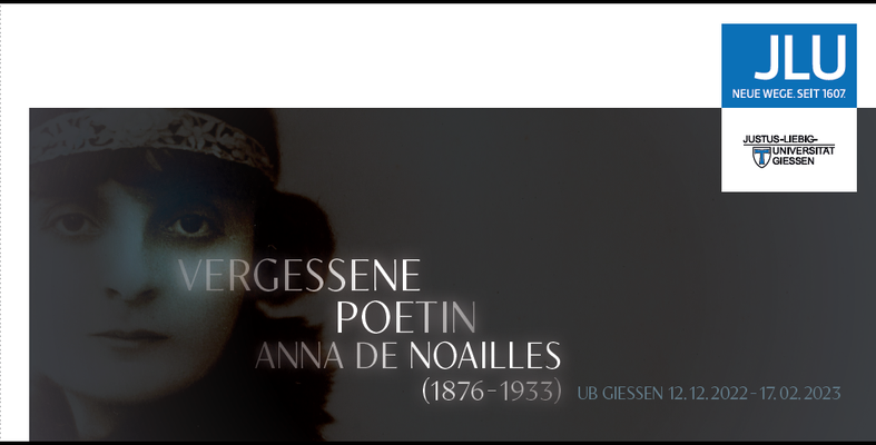 12.12.2022-17.02.2023: Vergessene Poetin l Poétesse oubliée – Anna de Noailles (1876–1933)